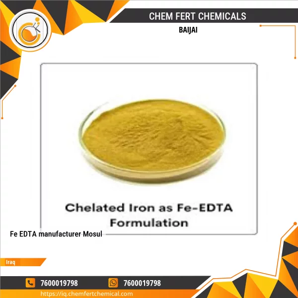 Fe EDTA Manufacturer Mosul