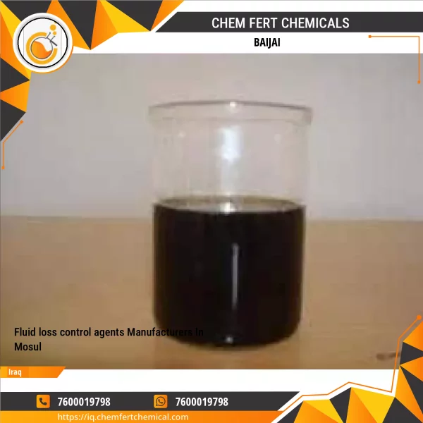 Fluid Loss Control Agents Manufacturers In Mosul