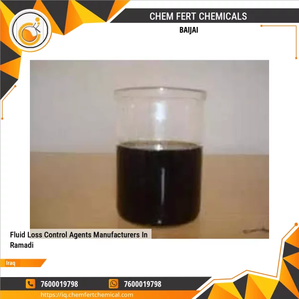 Fluid Loss Control Agents Manufacturers In Ramadi