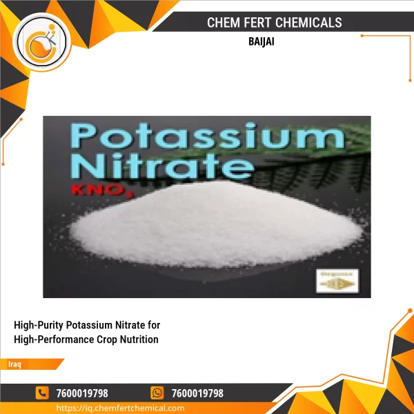 High-Purity Potassium Nitrate For High-Performance Crop Nutrition
