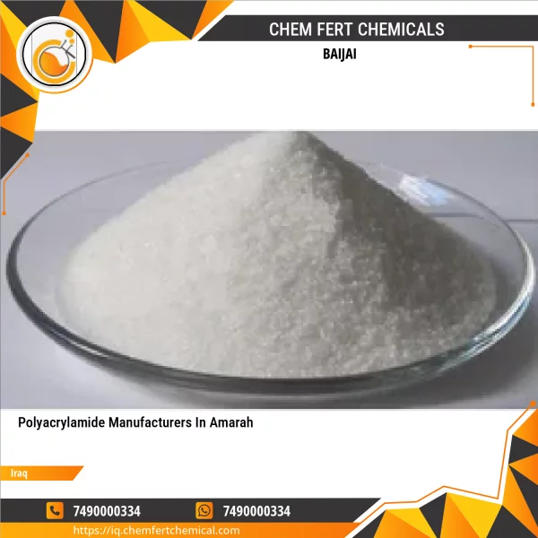 Polyacrylamide Manufacturers In Amarah