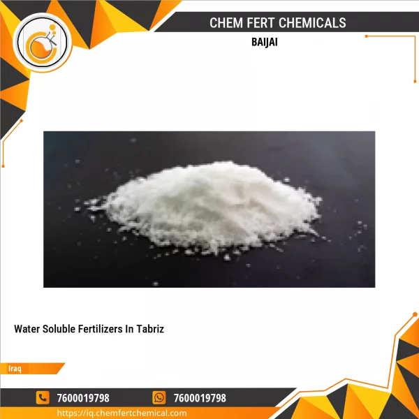 Water Soluble Fertilizers In Tabriz