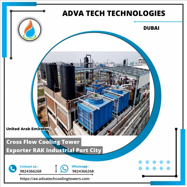 Cross Flow Cooling Tower Exporter RAK Industrial Port City