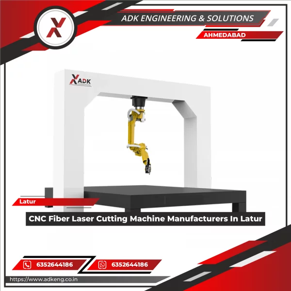 CNC Fiber Laser Cutting Machine Manufacturers In Latur