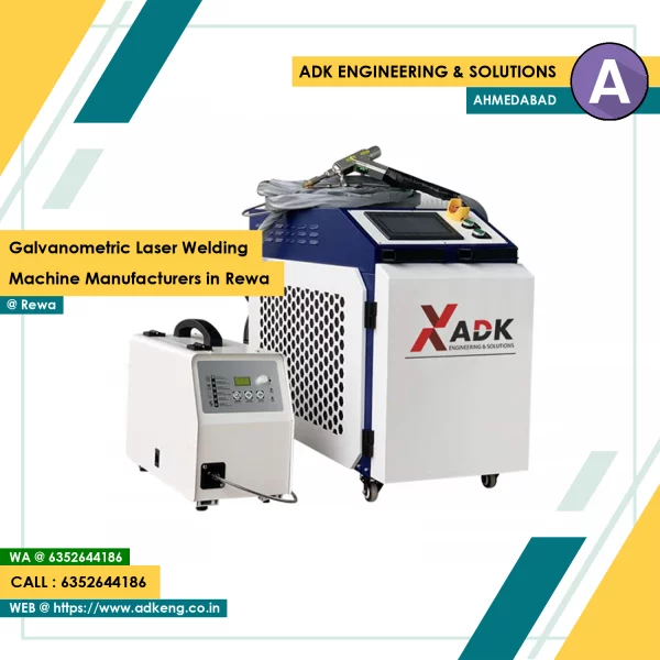 Galvanometric Laser Welding Machine Manufacturers In Rewa