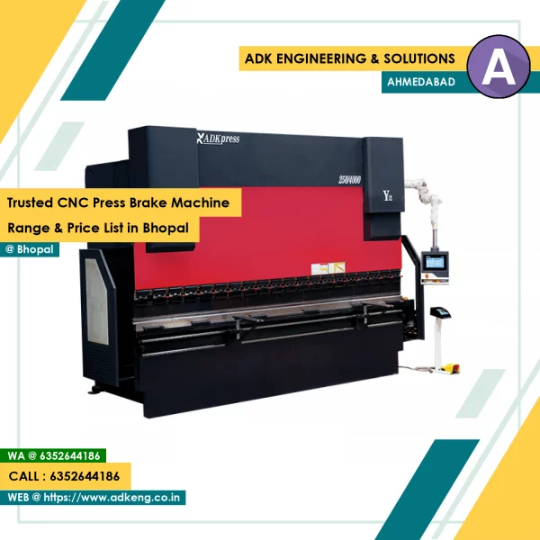 Trusted CNC Press Brake Machine Range & Price List In Bhopal