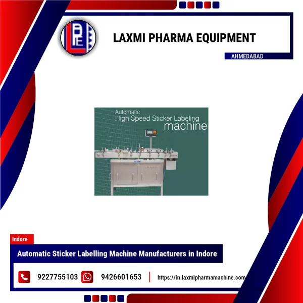 Automatic Sticker Labelling Machine Manufacturers In Indore