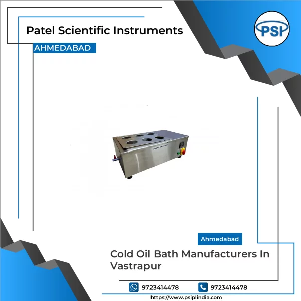 Cold Oil Bath Manufacturers In Vastrapur
