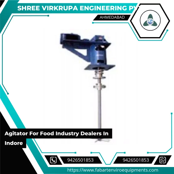 Agitator For Food Industry Dealers In Indore