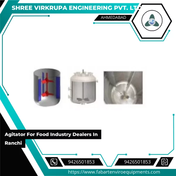 Agitator For Food Industry Dealers In Ranchi