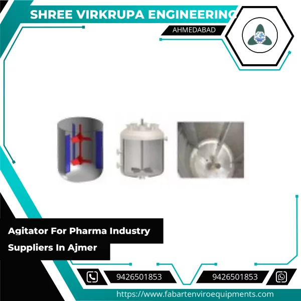 Agitator For Pharma Industry Suppliers In Ajmer
