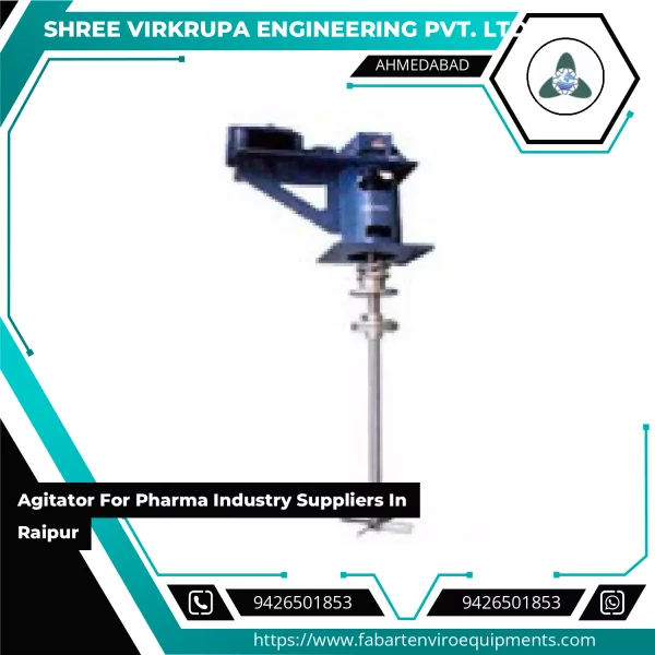 Agitator For Pharma Industry Suppliers In Raipur