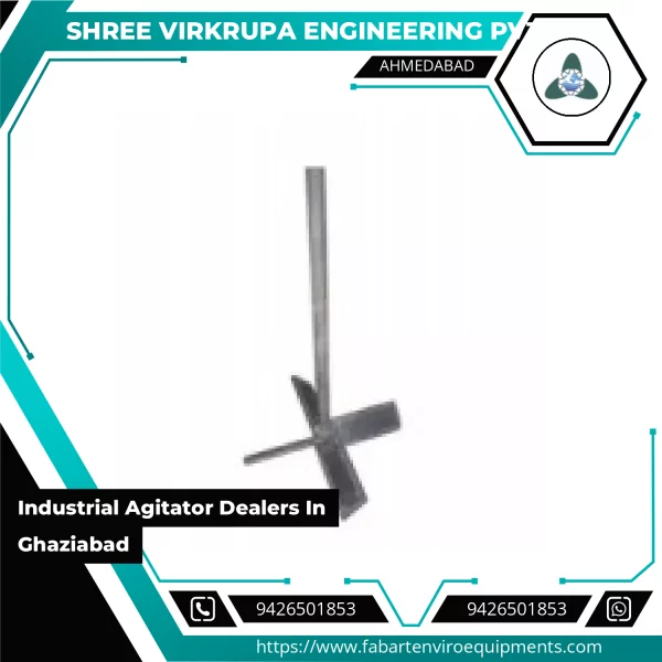 Industrial Agitator Dealers In Ghaziabad